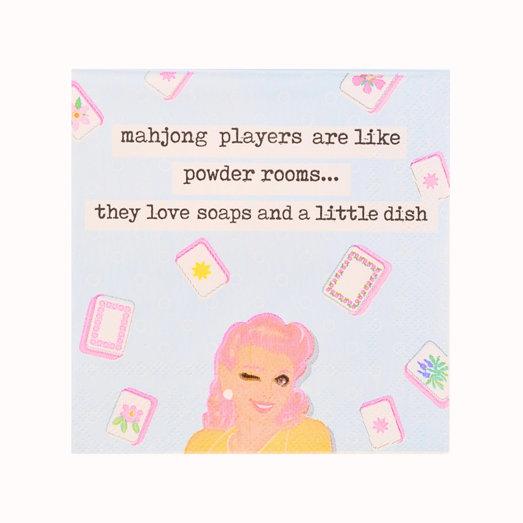 "Mahjong Players are like Powder Rooms..." Cocktail Napkins