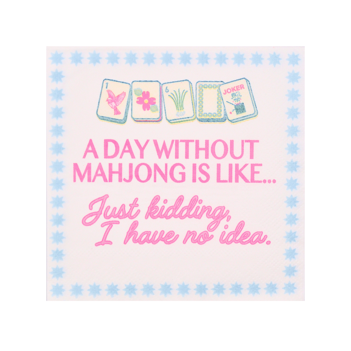 "Day Without Mahjong" Cocktail Napkins