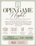 Open Game Night!